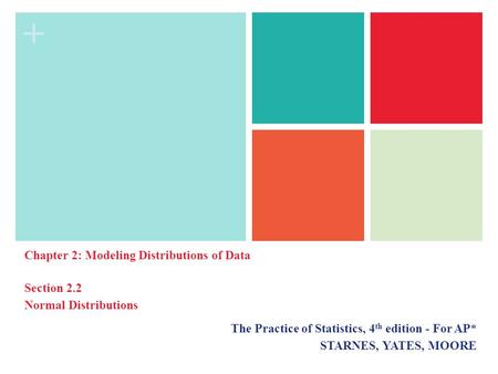 Chapter 2: Modeling Distributions of Data