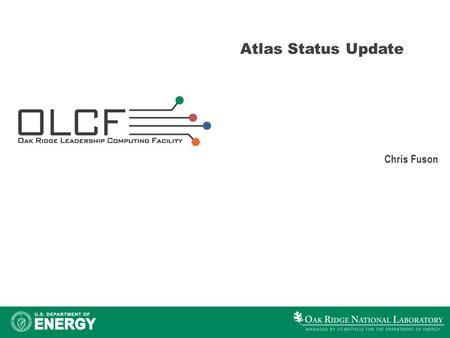 Atlas Status Update Chris Fuson. 2 Atlas Update - Timeline March 06, 2014 –Installed patches that targeted memory contention on the meta data server to.