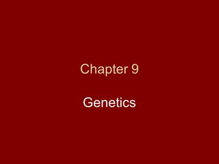 Chapter 9 Genetics. 9.1 The Work of Gregor Mendel Mendel – crossed pea plants to study and understand genetics –Most pea plants self pollinate (true breeding)