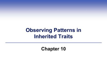 Observing Patterns in Inherited Traits