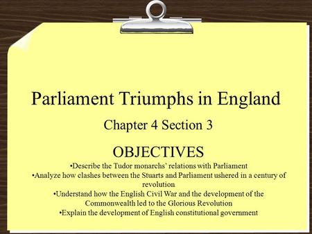 Parliament Triumphs in England