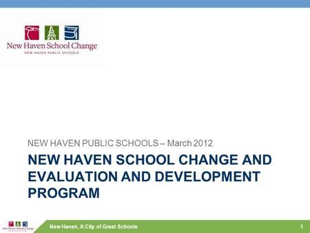 New haven School Change AND Evaluation and development program