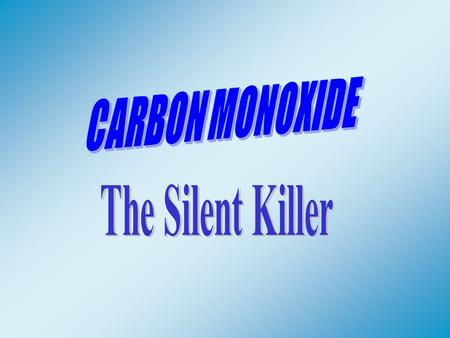 W Each year over 200 people die from CO poisoning and over 5000 are injured. W CO causes more accidental poisonings than any other chemical in the U.