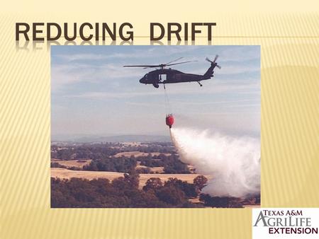  Spotty Pest Control  Wasted chemicals  Off-target damage  Higher costs - $$$  Environmental impact  Water and Air Quality  Public more aware of.