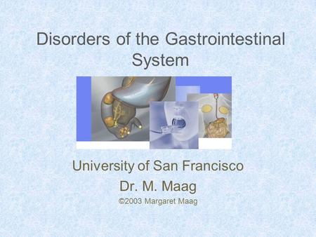 Disorders of the Gastrointestinal System