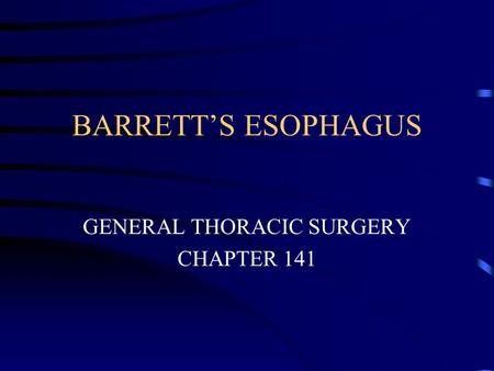 GENERAL THORACIC SURGERY CHAPTER 141