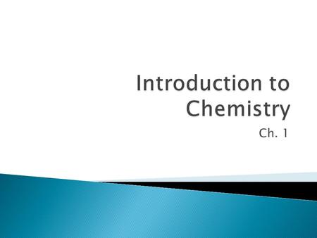 Introduction to Chemistry