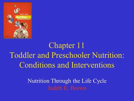 Nutrition Through the Life Cycle