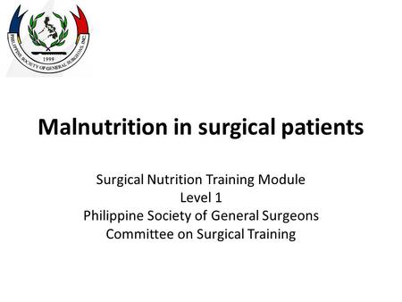 Malnutrition in surgical patients