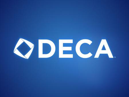 DECA Updates for 2013-2014 Georgia DECA Board of Directors DirectorPositionLocation Sharon ShahanPresident, Central RegionRockdale Career Academy VacantWestern.