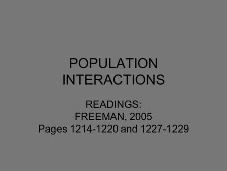 POPULATION INTERACTIONS