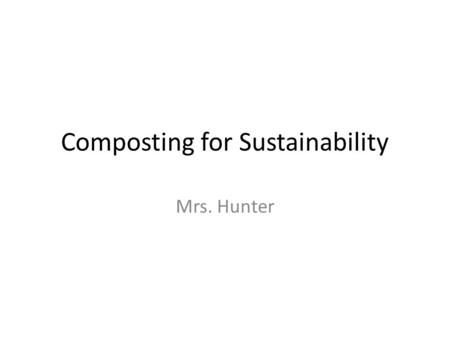 Composting for Sustainability