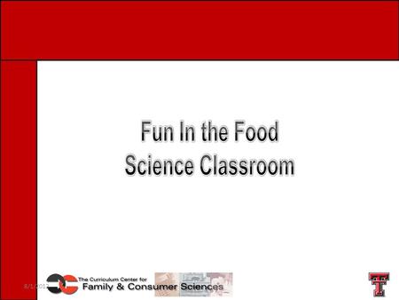 8/1/2012. Welcome! Presenters: – Patti Rambo, Director, The Curriculum Center for Family and Consumer Sciences, Texas Tech University, Lubbock, TX – Leslie.