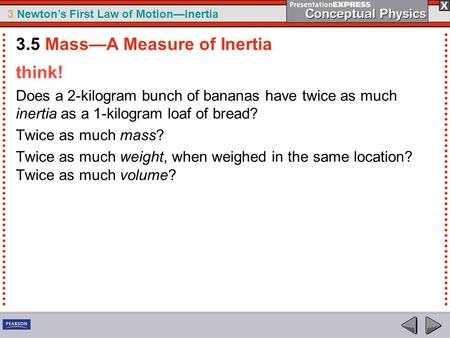 3.5 Mass—A Measure of Inertia