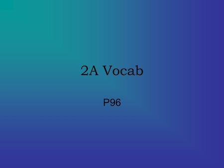 2A Vocab P96. To talk about getting ready Acostarse Afeitarse Arreglarse (el pelo) Bañarse To go to bed To shave To fix (one’s hair) To take a bath.