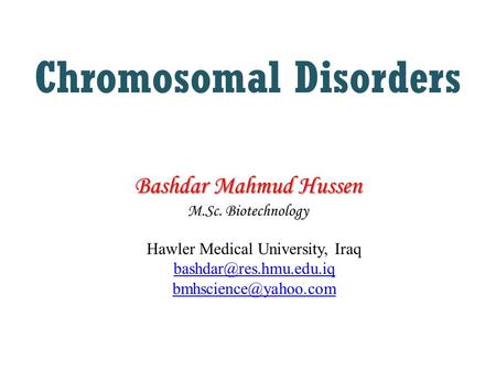 Chromosomal Disorders