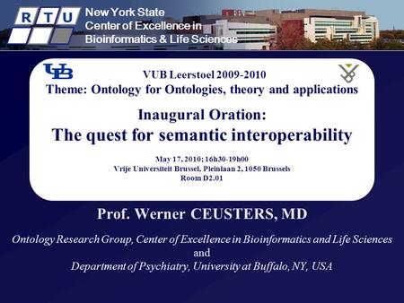 New York State Center of Excellence in Bioinformatics & Life Sciences R T U New York State Center of Excellence in Bioinformatics & Life Sciences R T U.