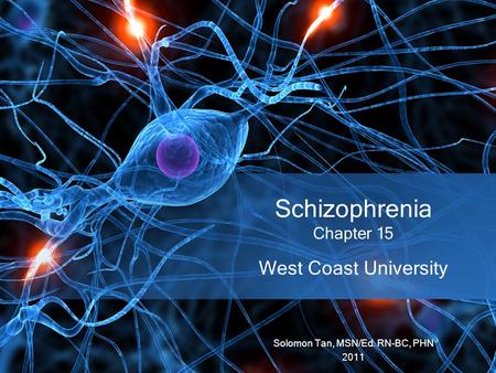 Schizophrenia Chapter 15