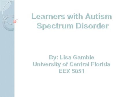 Eugen Blueler, Swiss psychiatrist, first used the term in 1911, however he used the term to describe adult schizophrenics. In 1943, Dr. Leo Kanner of.