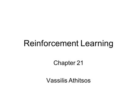 Reinforcement Learning