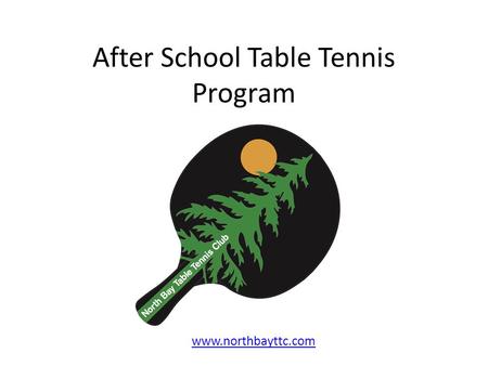 After School Table Tennis Program www.northbayttc.com.