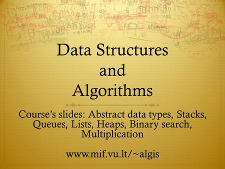 Data Structures and Algorithms