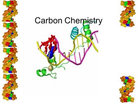 Carbon Chemistry. Carbon: a.) has 4 outer electrons so it can combine with up to four other elements. b.) makes very strong bonds with other carbon atoms.