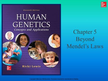 Chapter 5 Beyond Mendel’s Laws