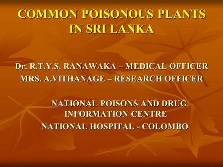 COMMON POISONOUS PLANTS IN SRI LANKA