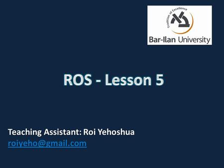 Teaching Assistant: Roi Yehoshua