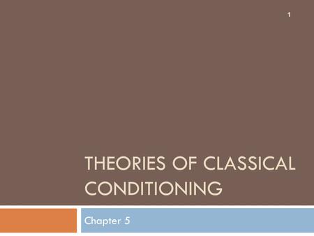 Theories of Classical Conditioning