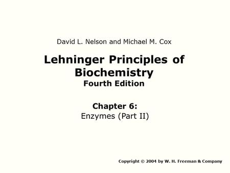 Lehninger Principles of Biochemistry