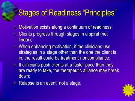 Stages of Readiness “Principles”