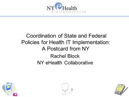 Rachel Block NY eHealth Collaborative