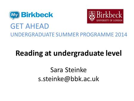 GET AHEAD UNDERGRADUATE SUMMER PROGRAMME 2014