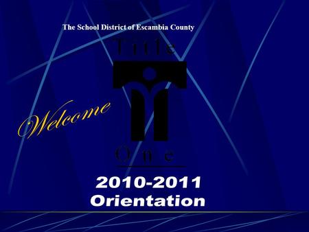 The School District of Escambia County. Department Contacts 595-6915 Marcia Nowlin, Director x 225 Donna Blackmon, Secretary x222 Twana McDaniel, Coordinator.