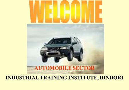 INDUSTRIAL TRAINING INSTITUTE, DINDORI