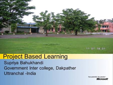 Project Based Learning Supriya Bahukhandi Government Inter college, Dakpather Uttranchal -India.