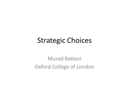 Murad Rattani Oxford College of London