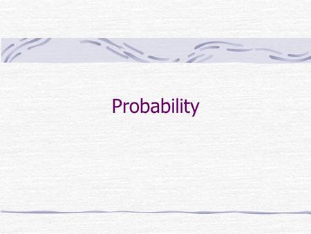 Probability.