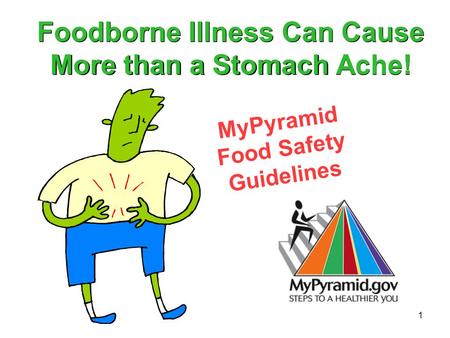 Foodborne Illness Can Cause More than a Stomach Ache!