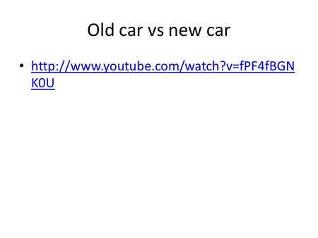 Old car vs new car  K0U  K0U.