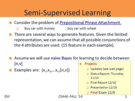 Semi-Supervised Learning