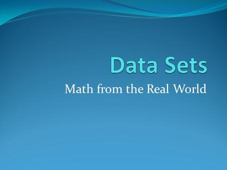 Math from the Real World. Hot and Cold in Mount Vernon Avg. low, mean, high temps In Mount Vernon In degrees Fahrenheit JanFebMarAprMayJunJulAugSepOctNovDec.