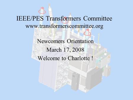 IEEE/PES Transformers Committee