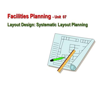 Hierarchy of Facility Planning