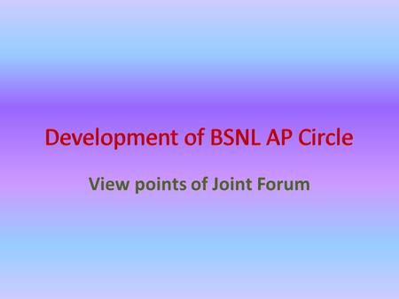 View points of Joint Forum. Mobile Sector Land Line Sector Broad Band Sector Decrease of Expenditure Revenue increase ARPU increase.