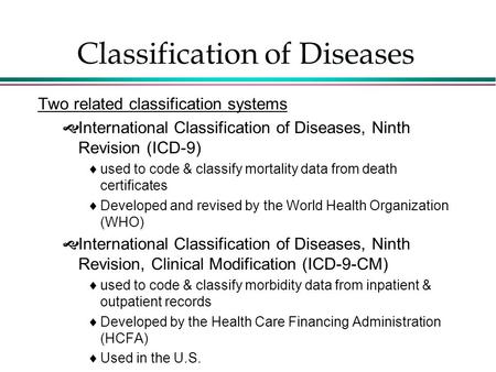 Classification of Diseases