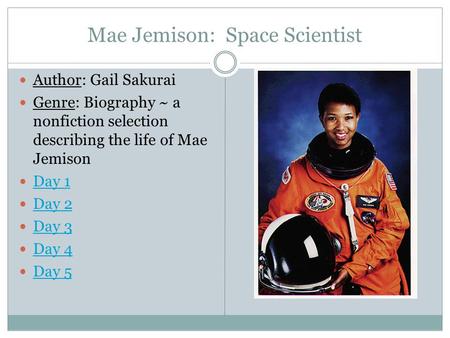 Mae Jemison: Space Scientist