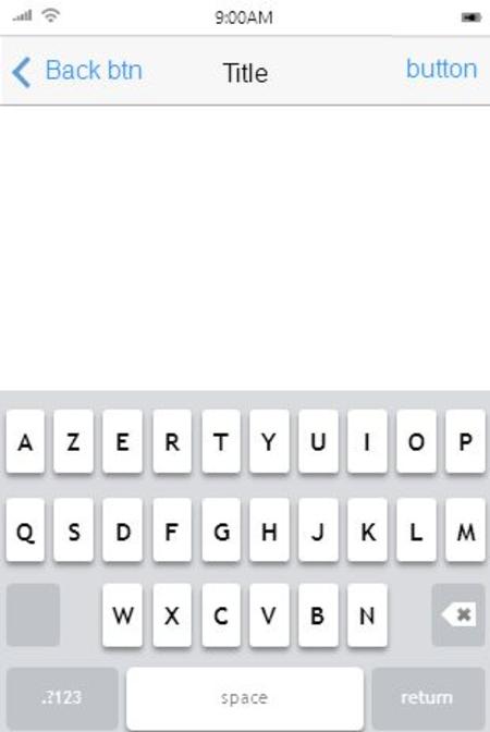 9:00AM Title button Back btn Navigation bar A A Z Z E E R R T T Y Y U U I I O O P P Q Q S S D D F F G G H H J J K K L L M M W W X X C C V V B B N N space.